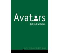 Avatars : What They Are and Why They Matter