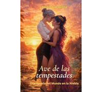 Ave de las Tempestades (El Mundo en la Niebla)