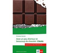 Avec un peu d'amour et beaucoup de chocolat: L'Ecolo, Grenier 9783125923164.