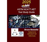 AvEd ASTM NCATT AET Test Study Guide: Qualitiy Aviation SMS On-Line Course Companion Book