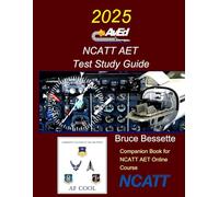 AvEd NCATT AET Test Study Guide: Qualtiy Aviation SMS On-Line Course