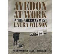 Avedon at Work : In the American West