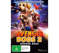 Avenger Dogs 2: Wonder Dogs