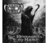 AVENGER OF BLOOD - REVENGE IS MY NAME - CD - 39 - D72z