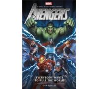 Avengers: Everybody Wants to Rule the World