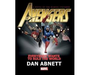 Avengers: Everybody Wants to Rule the World Prose Novel