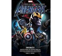Avengers: Infinity Prose Novel: 3 (Marvel Original Prose Novels)