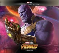 Avengers: Infinity War - The Art of the Movie (Marvel Studios' The Infinity Saga 19)