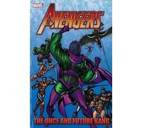 Avengers: The Once and Future Kang (Avengers (Marvel Unnumbered)) by Roger Stern, Jim Shooter [19 February 2013]