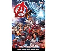 Avengers: Time Runs Out Vol. 4
