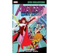 Avengers West Coast Epic Collection: Vision Quest (Avengers West Coast Avengers)