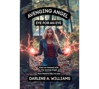 AVENGING ANGEL: EYE FOR AN EYE: 3