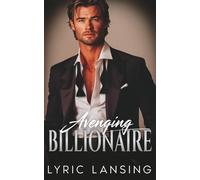 Avenging Billionaire: Off Limits Mistaken Identity Romance (Merrick Family Billionaires)