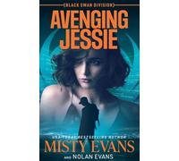 Avenging Jessie, Black Swan Division Thriller Series, Book 3