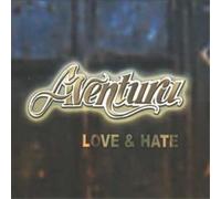 Aventura – Love and Hate – CD – US Import (Sony Music)