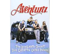 Aventura - Love and Hate Concert: Sold Out at the United Palace!