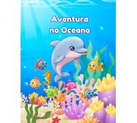 Aventura no Oceano: 30 Desenhos Divertidos de Bichinhos do Mar para Colorir