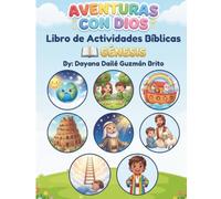 Aventuras con Dios: Libro de Actividades Bíblicas - Génesis