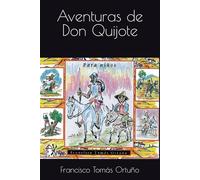Aventuras de Don Quijote: Para niños