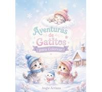 Aventuras de gatitos para colorear: Juegos de gatos