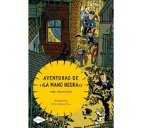 Aventuras de "la mano negra"