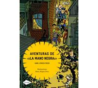 Aventuras de "la mano negra" (Cometa +10)