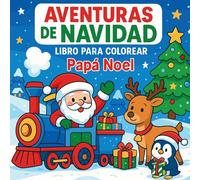 Aventuras de Navidad - Libro para colorear Papá Noel