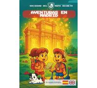 Aventuras en Madrid: Adventures in Madrid (The Secret Map Society)