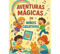 Aventuras Mágicas de Niños Creativos
