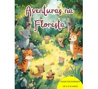 Aventuras na Floresta: Livro de Colorir