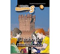 Aventuras para 3: El robo del manuscrito + Free audio download (book 9) (Aventuras para tres)