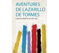 Aventures De Lazarillo De Tormes
