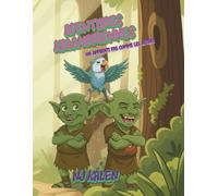 Aventures Kalambriennes: Un apprenti pas comme les autres