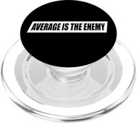 Average Is The Enemy Training Workout Running Fitness Gym PopSockets PopGrip for MagSafe