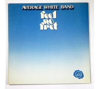 Average White Band - Feel No Fret
