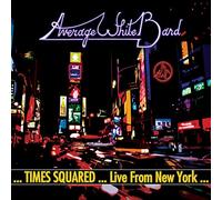 Average White Band - Times Squared: Live From New York