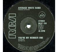 Average White Band - You're My Number One - RCA - RCAT 250, RCA - PC 9887