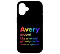Avery Like A Normal Girl Only Cooler Queen First Name Case for iPhone 16