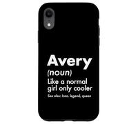 Avery Like A Normal Girl Only Cooler Queen First Name Case for iPhone XR