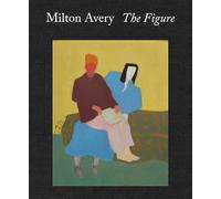 Avery, Milton - Milton Avery: The Figure