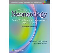 Avery's Neonatology: Pathophysiology and Management of the Newborn
