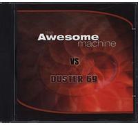 Avesome Mashine - Awesome Mashine Vs.Duster 69