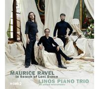AVI8553526 Linos Piano Trio Maurice Ravel: In Search of Lost Dance CD NEW