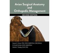 Avian Surgical Anatomy And Orthopedic Management, 2nd Edition