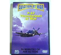 Aviation At War: P-47 Thunderbolt At War [DVD]