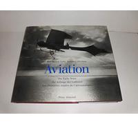 Aviation: The Early Years (The Hulton Getty picture collection)