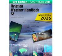 Aviation Weather Handbook FAA-H-8083-28B (Color Print)