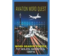 Aviation Word Quest Word Search Puzzle Book: Word Searches with Easy to Read Print about Aviation objects, Airplanes, Flight, cockpits, and More | 6x9 ... for Holidays, Vacations and Free Times