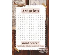 Aviation Word Search: 50+ Puzzles with Easy to Read Print about Aviation, Aircraft, Flight, and More | 6x9 inches, 110 pages | Gift for Vacations, Holidays, and Relaxation