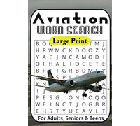 Aviation Word Search Puzzle Book: Word Searches about Aviation, Pilots, Jargon, Equipment and More | 6x9 inches, 110 Pages | 50+ Puzzles ... Gift for Vacations, Holidays and Relaxing